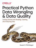 susan-mcgregor-practical-python-data-wrangling-and-2021.pdf